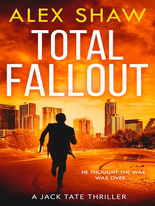 Title details for Total Fallout by Alex Shaw - Available